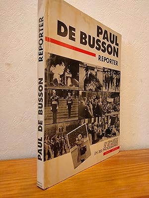 Reporter - Un Demi-siècle de vie messine : En 300 photographies