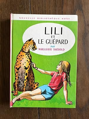 Imagen del vendedor de Lili et le guepard a la venta por Dmons et Merveilles