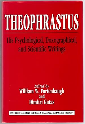 Image du vendeur pour Theophrastus: His Psychological, Doxographical, and Scientific Writings mis en vente par Craig Olson Books, ABAA/ILAB