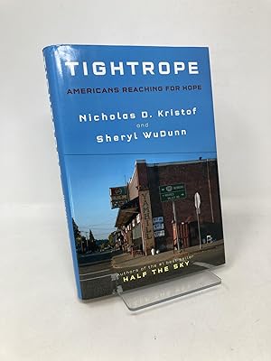 Imagen del vendedor de Tightrope: Americans Reaching for Hope a la venta por Southampton Books