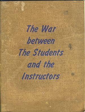 The War between The Students and the Instructors