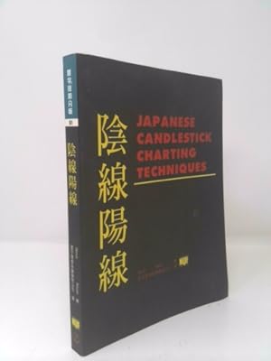 Bild des Verkufers fr Japanese Candlestick Charting Techniques: A Contemporary Guide to the Ancient Investment Techniques of the Far East zum Verkauf von ThriftBooksVintage