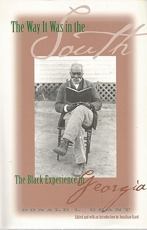 The Way It Was in the South: The Black Experience in Georgia