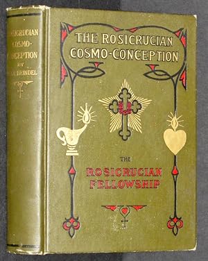 The Rosicrucian mysteries; an elementary exposition of their secret teachings
