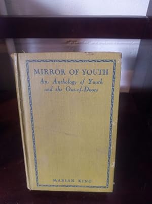 Mirror of Youth: an Anthology of Youth and the Out-of-Doors
