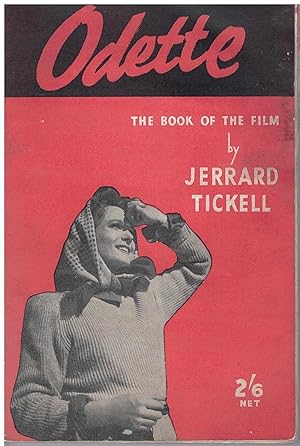 Seller image for Odette: the book of the film for sale by Allyouneedisbooks Ltd