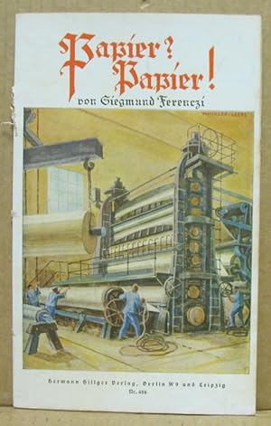 Seller image for Papier? Papier!. (Deutsche Jugendbcherei, Nr. 486) for sale by Nicoline Thieme