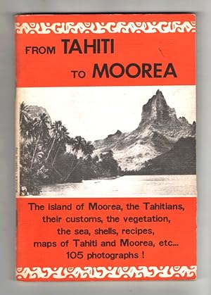 Seller image for From Tahiti to Moorea for sale by Sweet Beagle Books