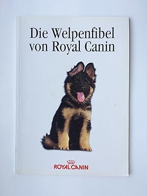 Die Welpenfibel von Royal Canin
