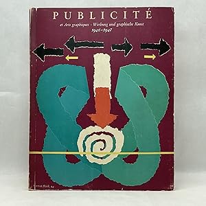 PUBLICITE ET ARTS GRAPHIQUES: WERBUNG UND GRAPHISCHE KUNST 1946-1947