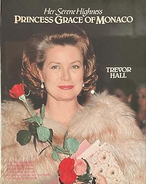 Seller image for Her Serene Highness Princess Grace of Monaco for sale by Last Word Books
