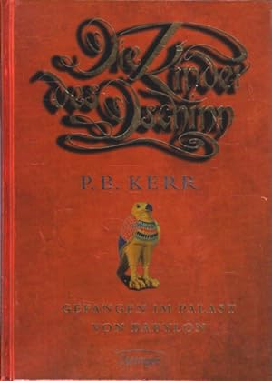 Seller image for Die Kinder des Dschinn - Gefangen im Palast von Babylon. for sale by TF-Versandhandel - Preise inkl. MwSt.