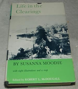 Seller image for Life In The Clearings for sale by Pheonix Books and Collectibles