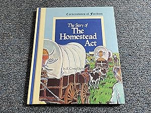 Seller image for The Story of the Homestead Act (Cornerstones of Freedom) for sale by Betty Mittendorf /Tiffany Power BKSLINEN