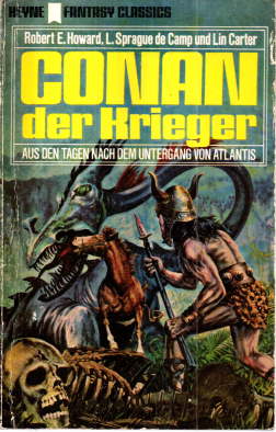 Conan der Krieger. Aus den Tagen nach dem Untergang von Atlantis.