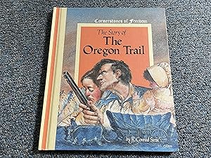 Seller image for The Story of the Oregon Trail (Cornerstones of Freedom) for sale by Betty Mittendorf /Tiffany Power BKSLINEN