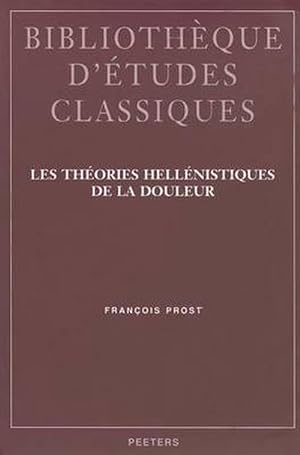 Bild des Verkufers fr Les Theories Hellenistiques De La Douleur (Paperback) zum Verkauf von CitiRetail