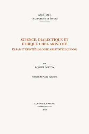 Bild des Verkufers fr Science, dialectique et thique chez Aristote (Paperback) zum Verkauf von CitiRetail