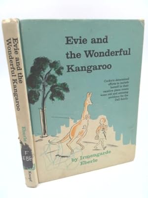 Imagen del vendedor de Evie and the Wonderful Kangaroo a la venta por ThriftBooksVintage