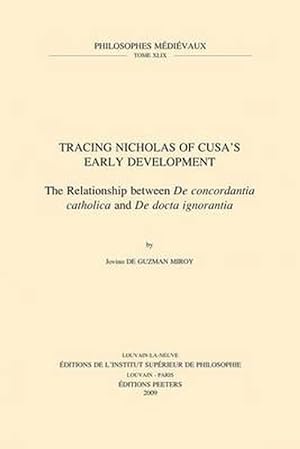 Bild des Verkufers fr Tracing Nicholas of Cusa's Early Development (Paperback) zum Verkauf von CitiRetail