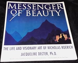 Immagine del venditore per Messenger of Beauty: The Life and Visionary Art of Nicholas Roerich venduto da The Armadillo's Pillow