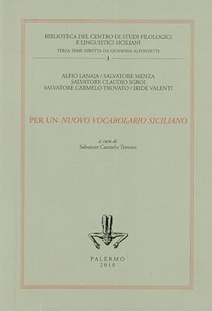 Seller image for Per un Nuovo Vocabolario Siciliano for sale by Libreria Studio Bosazzi