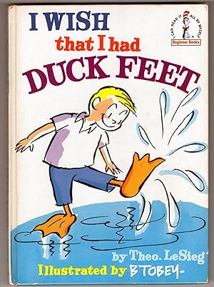 Seller image for I Wish that I Had Duck Feet for sale by Evening Star Books, ABAA/ILAB