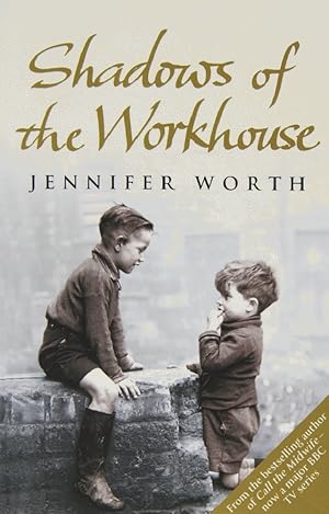 Seller image for Shadows of the Workhouse for sale by Last Word Books