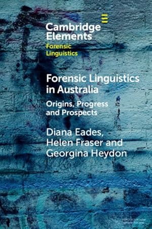 Image du vendeur pour Forensic Linguistics In Australia mis en vente par GreatBookPrices