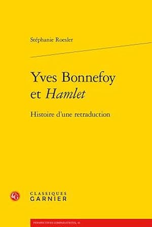 Bild des Verkufers fr Yves Bonnefoy Et Hamlet (Paperback) zum Verkauf von CitiRetail