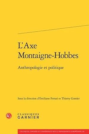 Imagen del vendedor de L'Axe Montaigne-Hobbes (Paperback) a la venta por CitiRetail