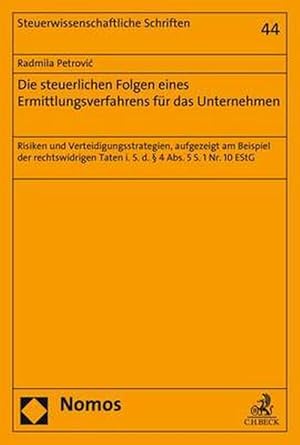 Seller image for Die Steuerlichen Folgen Eines Ermittlungsverfahrens Fur Das Unternehmen (Paperback) for sale by CitiRetail