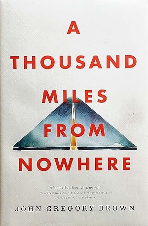 Imagen del vendedor de A Thousand Miles from Nowhere a la venta por Kayleighbug Books, IOBA