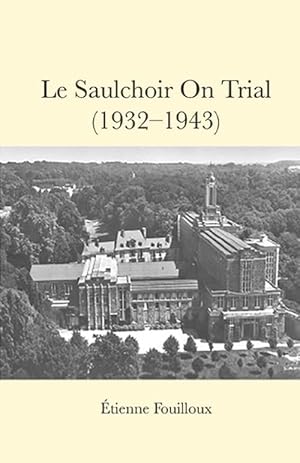 Seller image for Le Saulchoir on Trial (1932-1943) (Paperback) for sale by Grand Eagle Retail