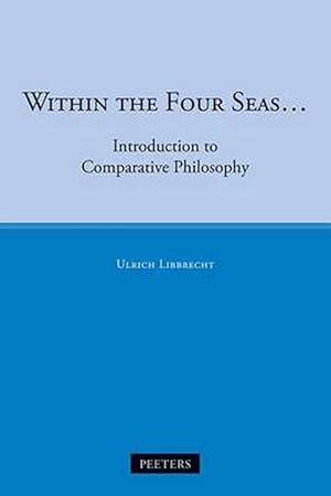 Bild des Verkufers fr Within the Four Seas. (Hardcover) zum Verkauf von CitiRetail