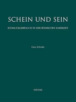 Bild des Verkufers fr Schein Und Sein. Schmuckgebrauch in Der Romischen Kaiserzeit (Hardcover) zum Verkauf von CitiRetail