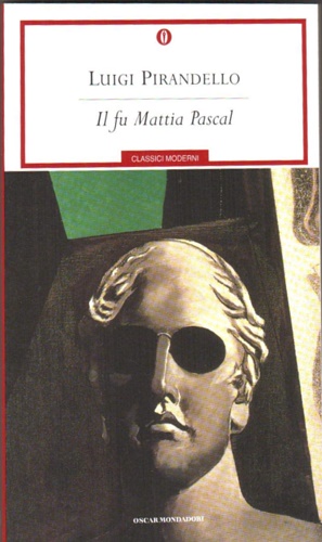Seller image for Il fu Mattia Pascal. for sale by FIRENZELIBRI SRL