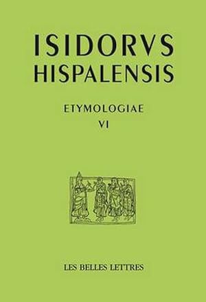 Bild des Verkufers fr Isidore de Seville, Etymologies VI (Paperback) zum Verkauf von CitiRetail
