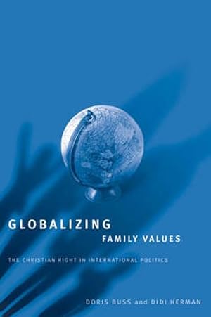 Seller image for Globalizing Family Values (Paperback) for sale by CitiRetail