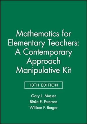 Seller image for Mathematics for Elementary Teachers: A Contemporary Approach 10e Manipulative Kit (Hardcover) for sale by CitiRetail