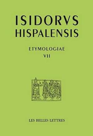 Bild des Verkufers fr Isidore de Seville, Etymologies VII (Paperback) zum Verkauf von CitiRetail