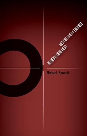 Image du vendeur pour Neurotechnology and the End of Finitude (Paperback) mis en vente par CitiRetail