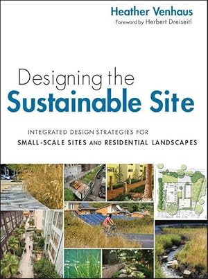 Immagine del venditore per Designing the Sustainable Site (Paperback) venduto da Grand Eagle Retail
