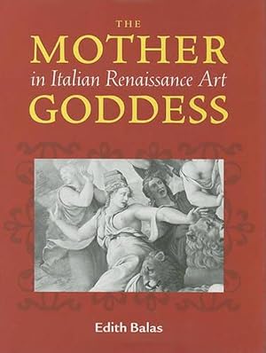 Immagine del venditore per The Mother Goddess in Italian Renaissance Art (Hardcover) venduto da CitiRetail