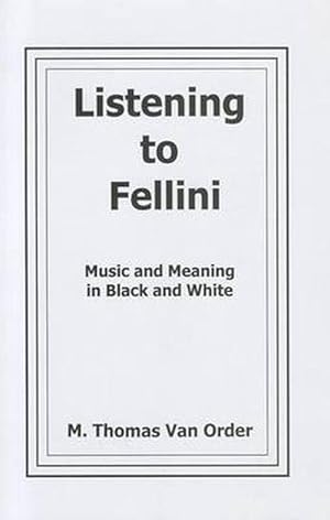 Image du vendeur pour Listening to Fellini (Hardcover) mis en vente par CitiRetail