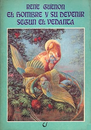 Bild des Verkufers fr El Hombre Y Su Devenir Segn El Vedanta (Spanish Edition) zum Verkauf von Von Kickblanc