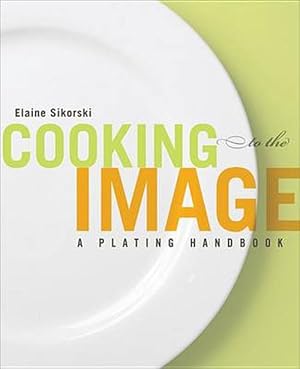 Seller image for Cooking to the Image (Paperback) for sale by CitiRetail