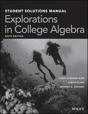 Imagen del vendedor de Explorations in College Algebra, 6e Student Solutions Manual (Paperback) a la venta por Grand Eagle Retail