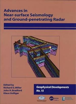 Imagen del vendedor de Advances in Near-surface Seismology and Ground-penetrating Radar, Volume 15 (Hardcover) a la venta por AussieBookSeller