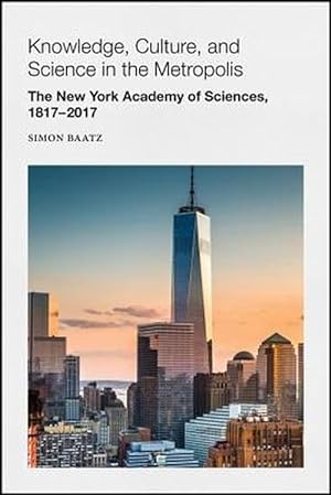 Seller image for Knowledge, Culture, and Science in the Metropolis (Paperback) for sale by CitiRetail